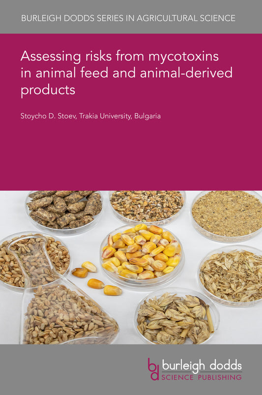 Assessing risks from mycotoxins in animal feed and animal-derived products