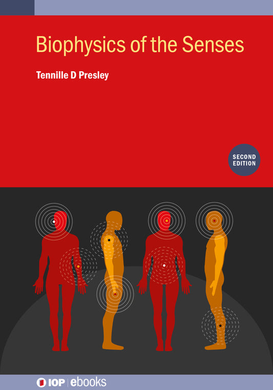 Biophysics of the Senses (Second Edition)