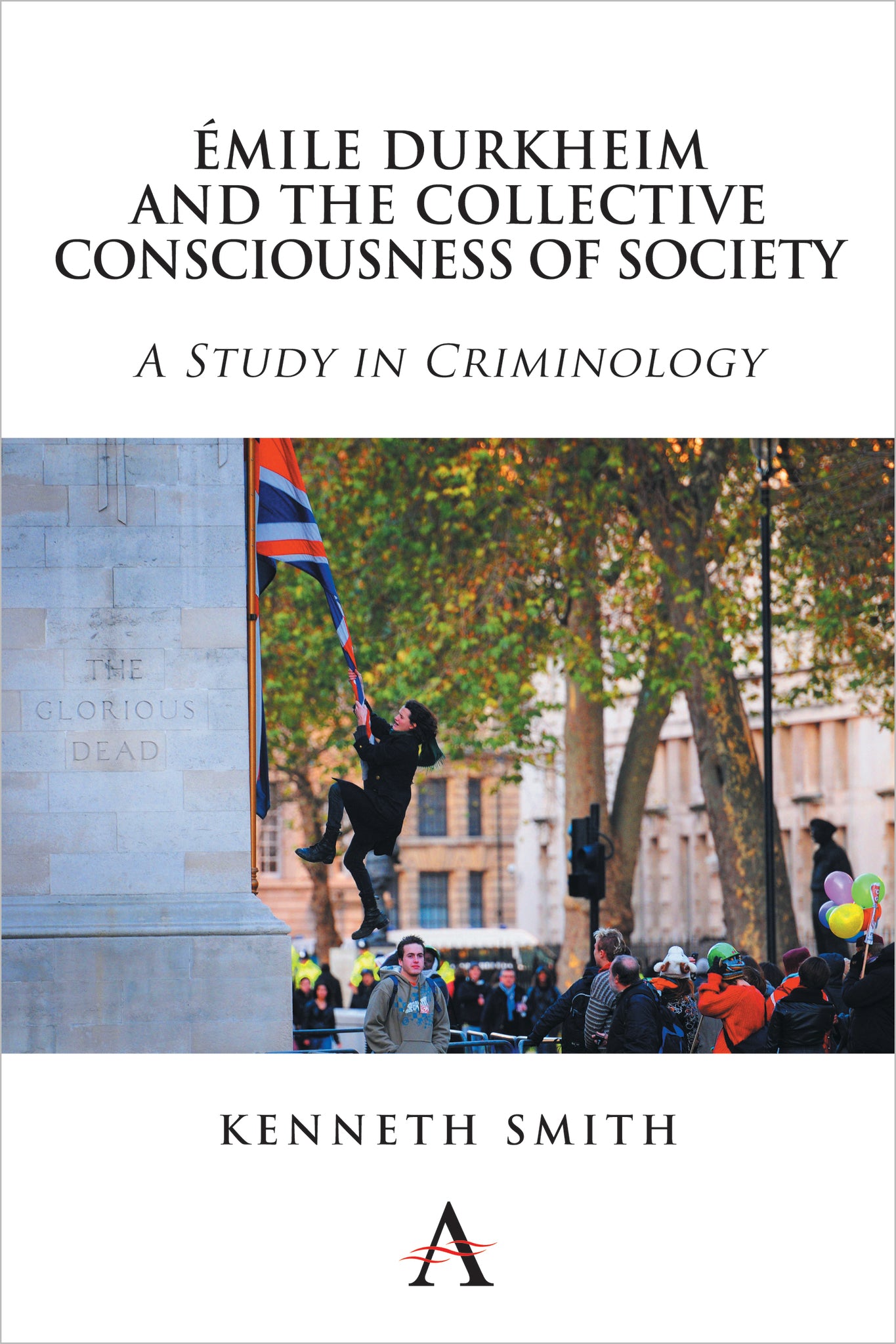 Émile Durkheim and the Collective Consciousness of Society
