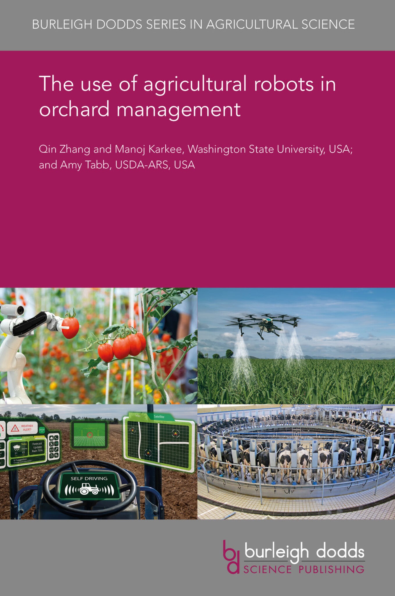 The use of agricultural robots in orchard management