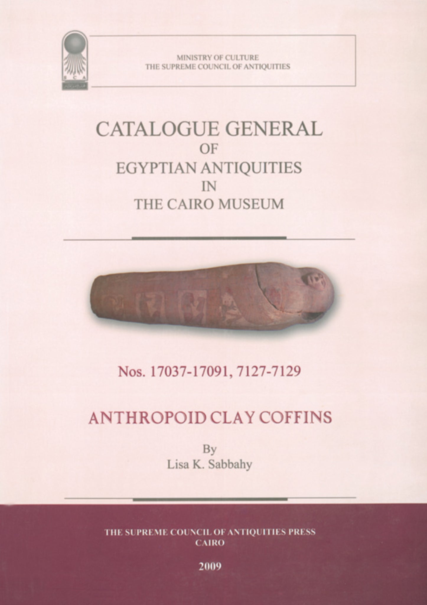 Catalogue General of Egyptian Antiquities in the Cairo Museum