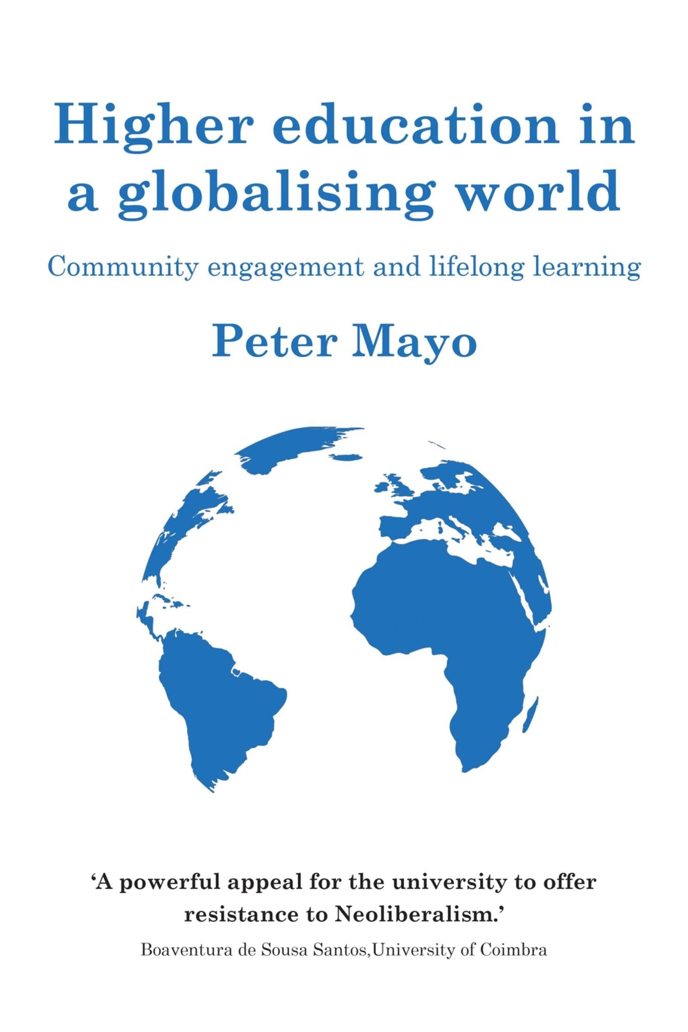 Cover image for Higher education in a globalising world ISBN 9781526160591