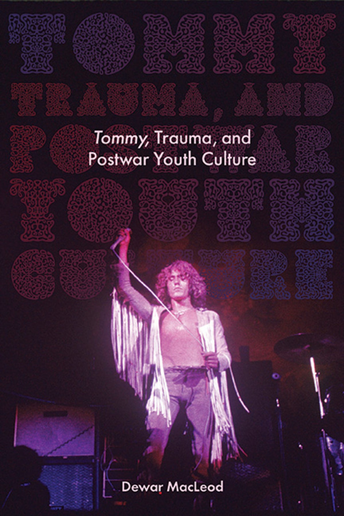 Cover image for Tommy, Trauma, and Postwar Youth Culture ISBN 9781438491745