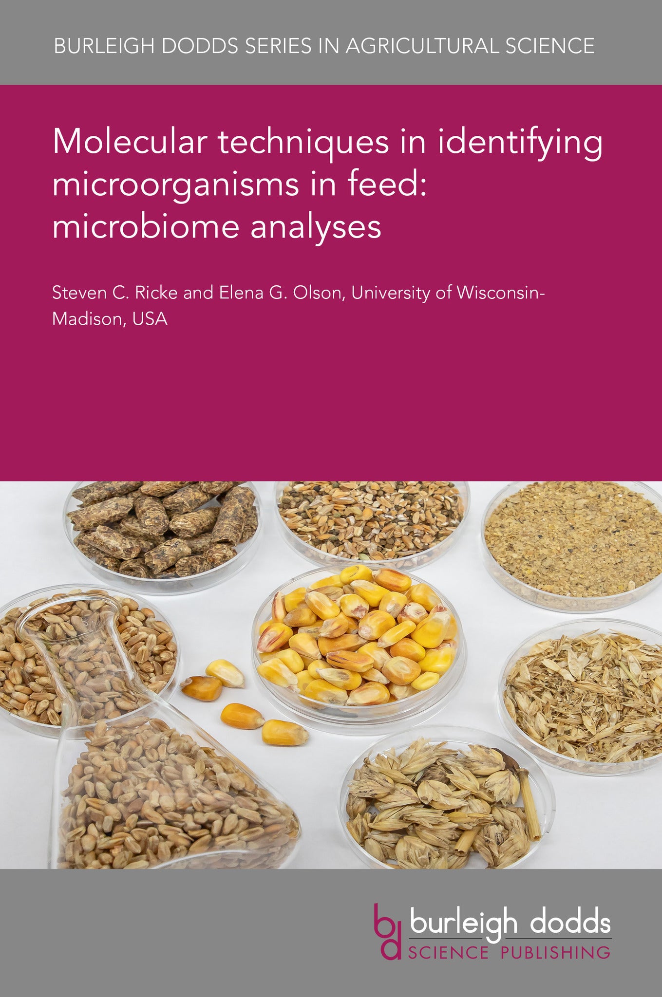 Molecular techniques in identifying microorganisms in feed: microbiome analyses