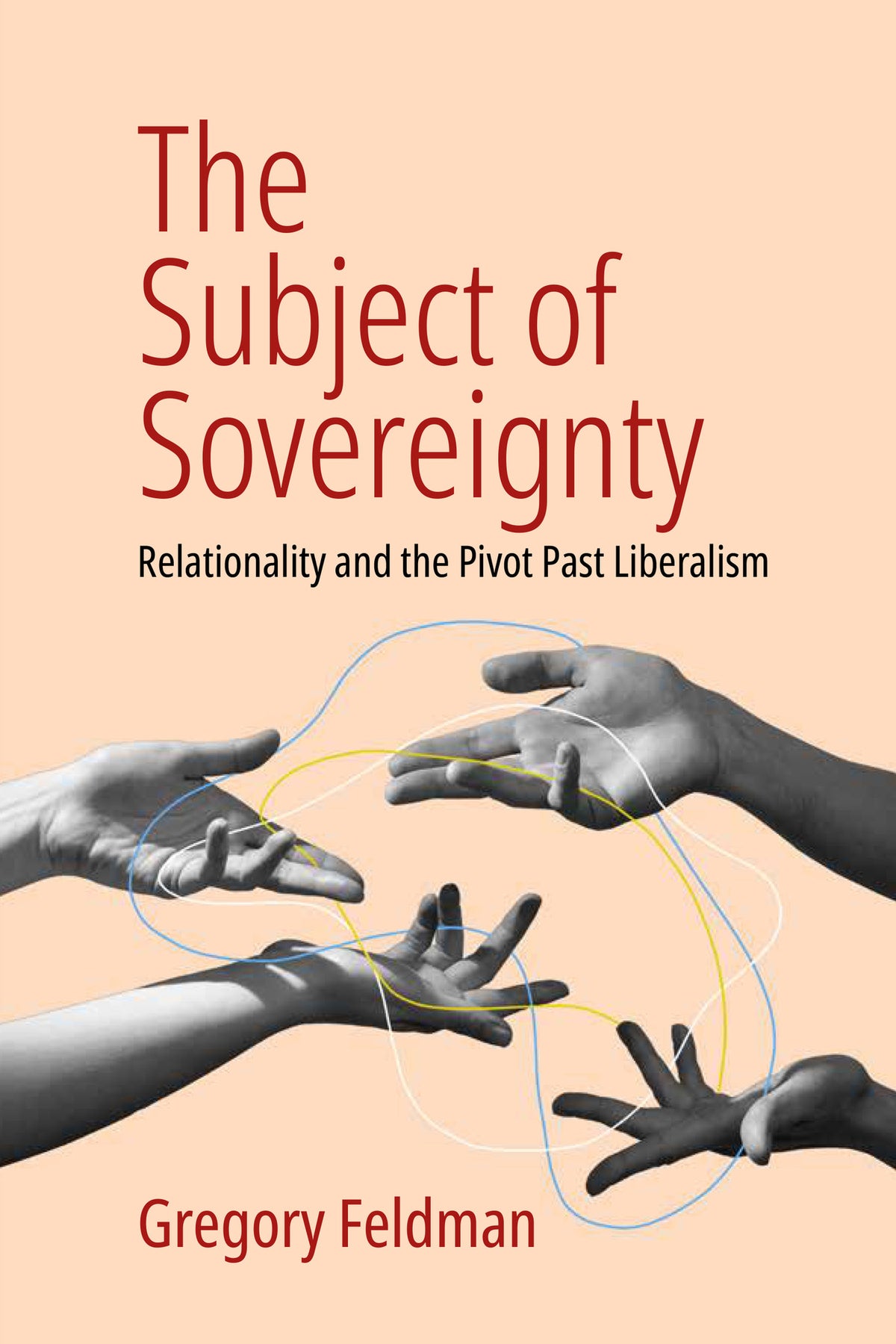 Cover image for The Subject of Sovereignty ISBN 9781805390961