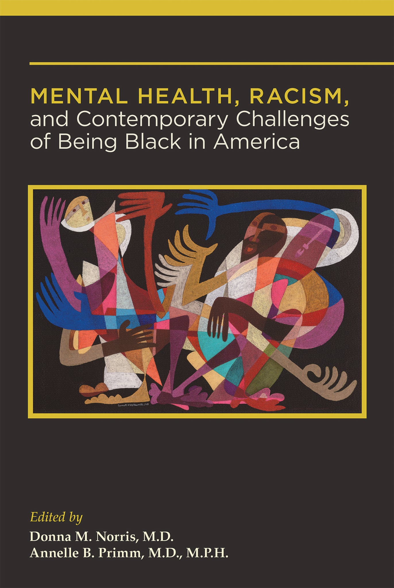 Cover image for Mental Health, Racism, and Contemporary Challenges of Being Black in America ISBN 9781615374700