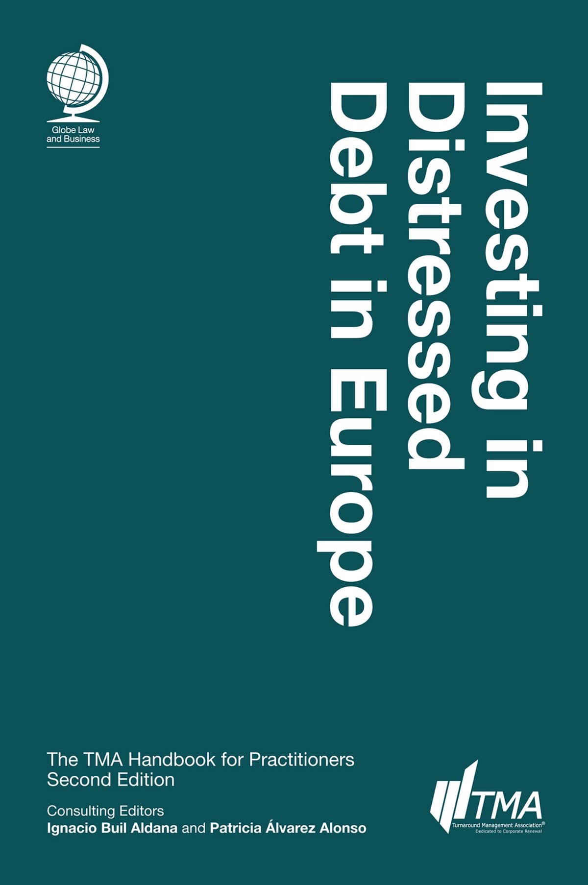 Cover image for Investing in Distressed Debt in Europe, Second Edition ISBN 9781787429383