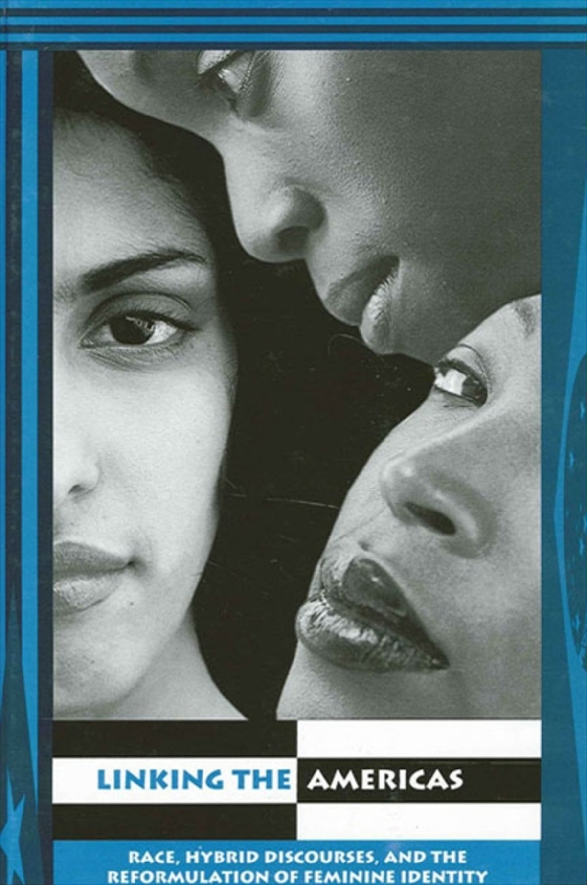 Cover image for Linking the Americas ISBN 9780791464045