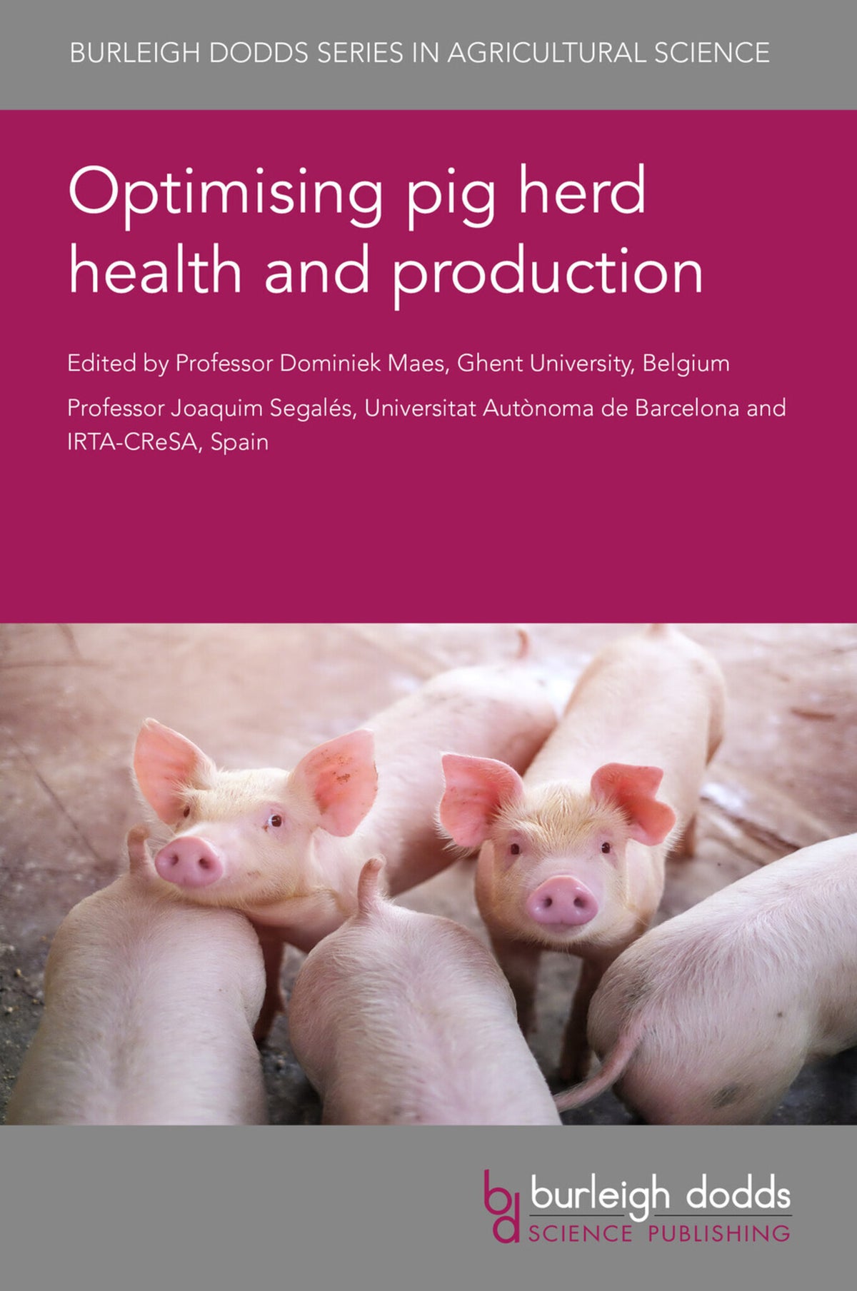 Cover image for Optimising pig herd health and production ISBN 9781786768865