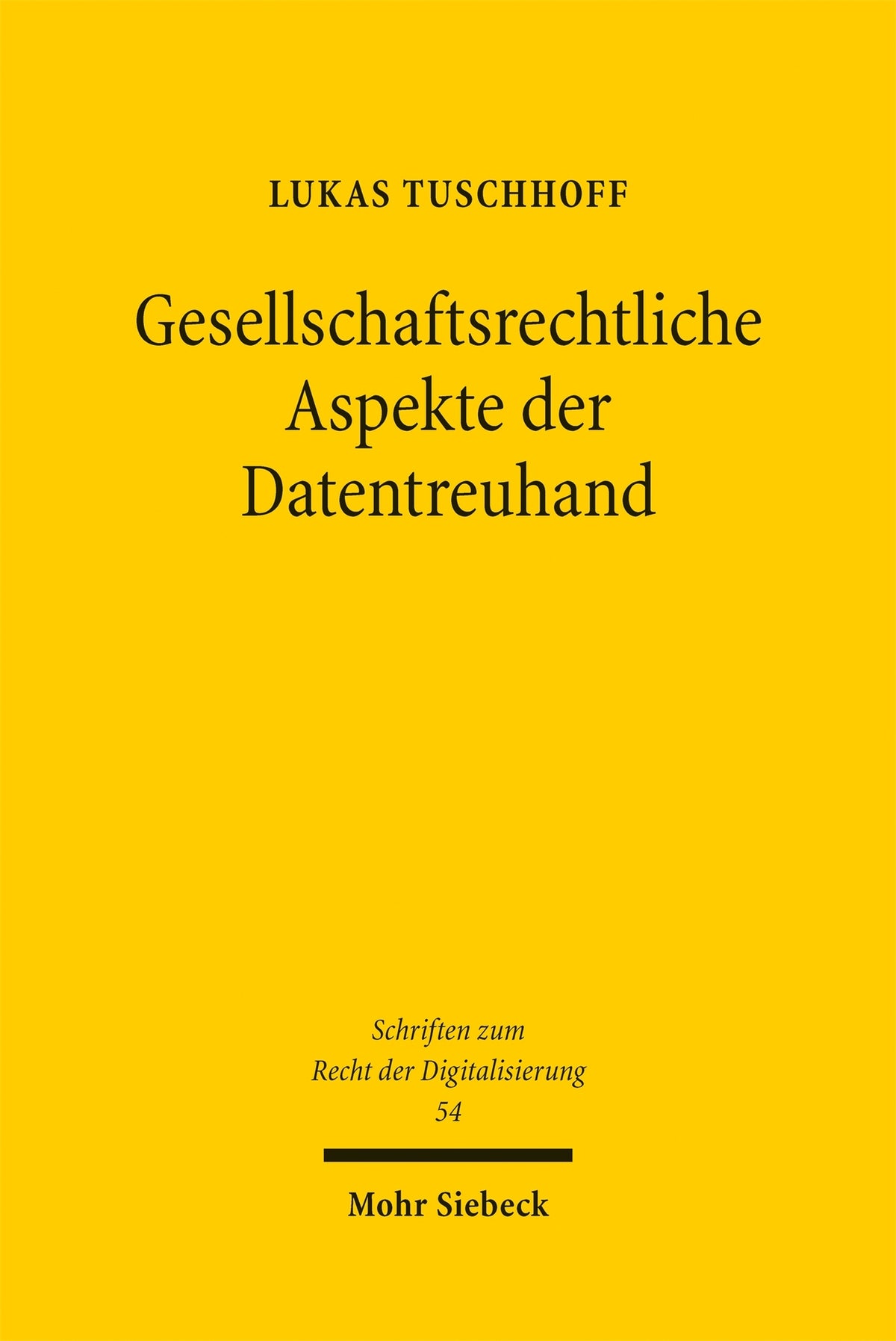 Gesellschaftsrechtliche Aspekte der Datentreuhand