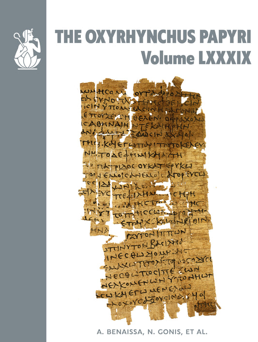 The Oxyrhynchus Papyri Volume LXXXIX