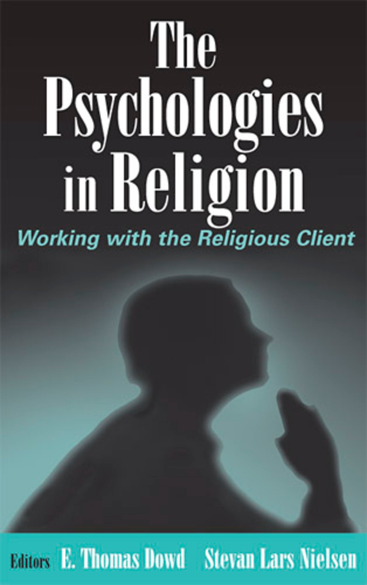 The Psychologies in Religion