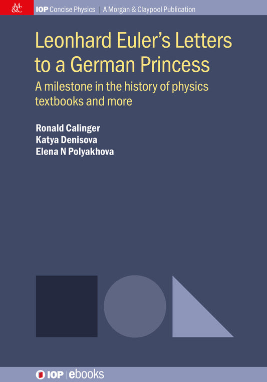 Leonhard Euler's Letters to a German Princess