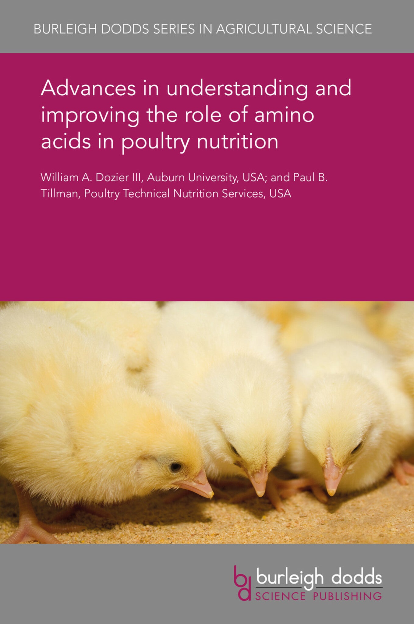 Advances in understanding and improving the role of amino acids in poultry nutrition