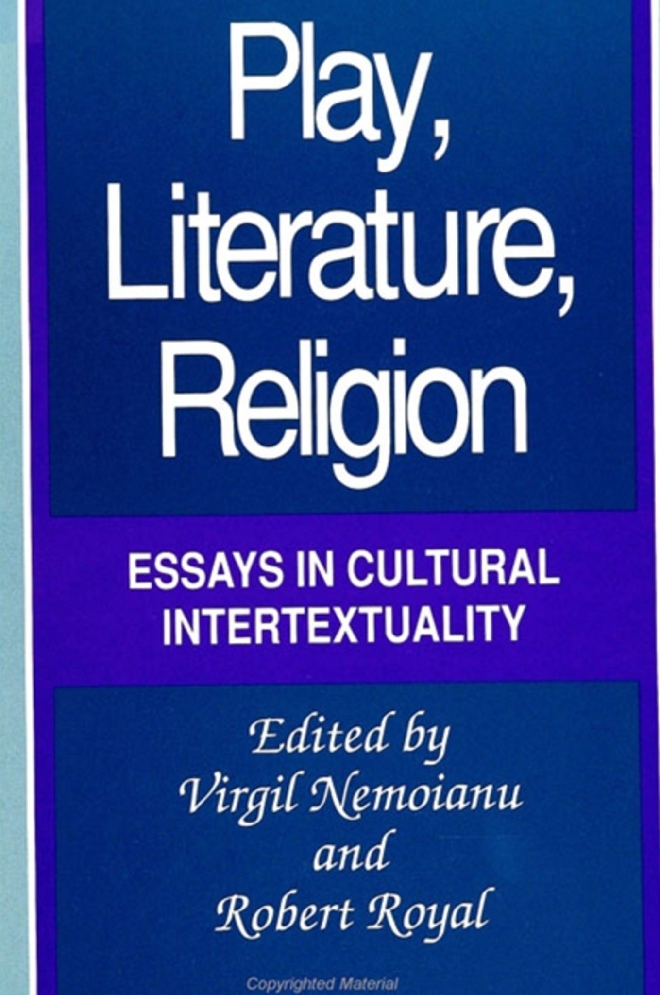 Play, Literature, Religion