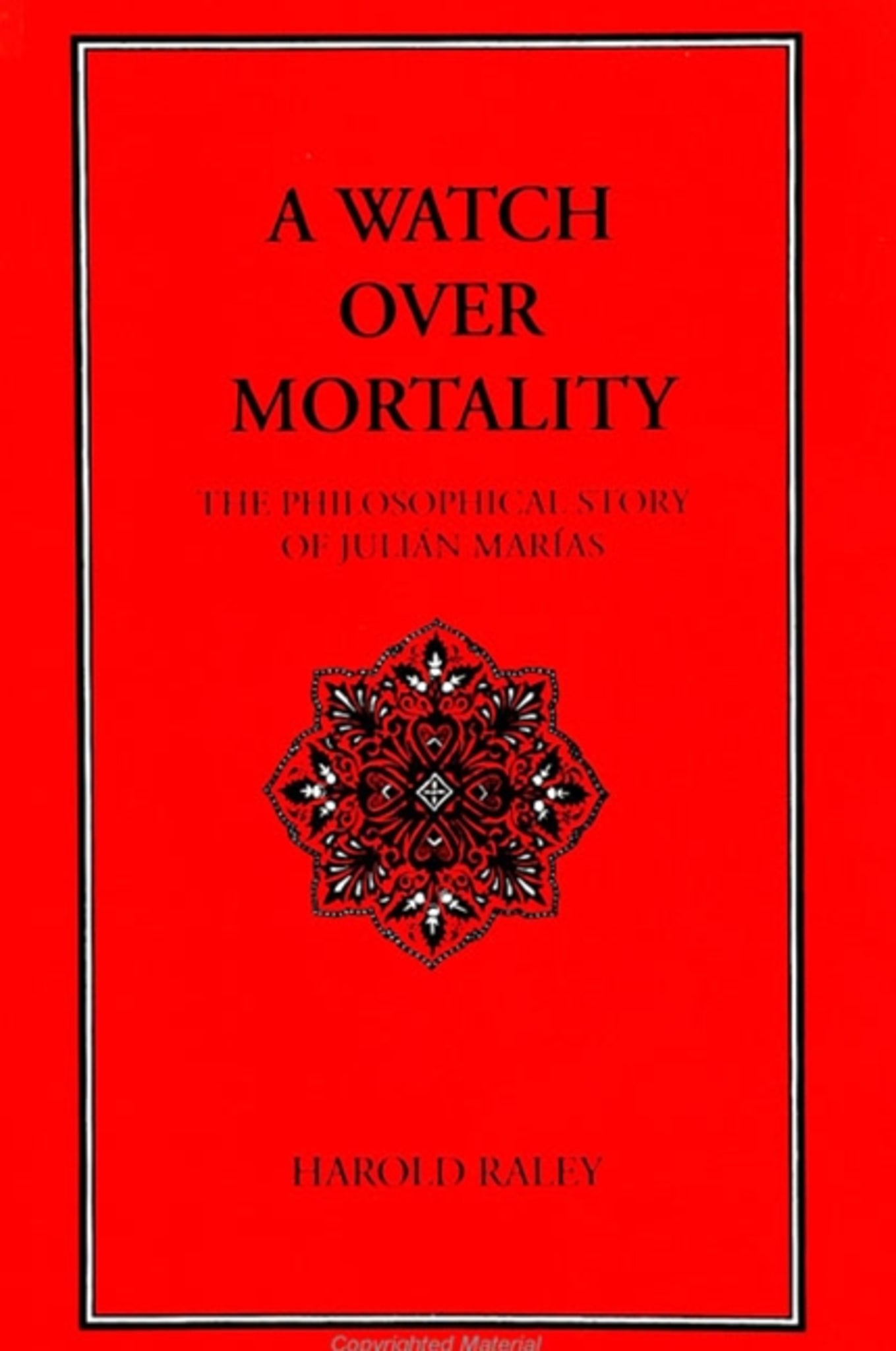 A Watch Over Mortality