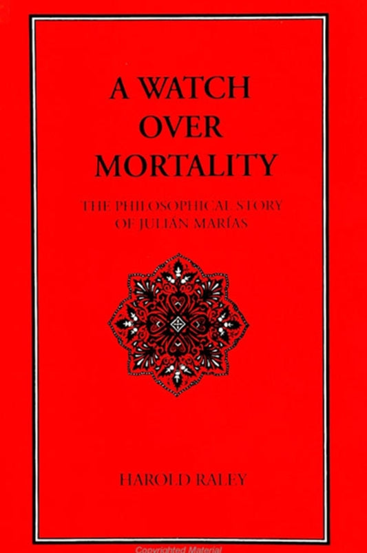 A Watch Over Mortality