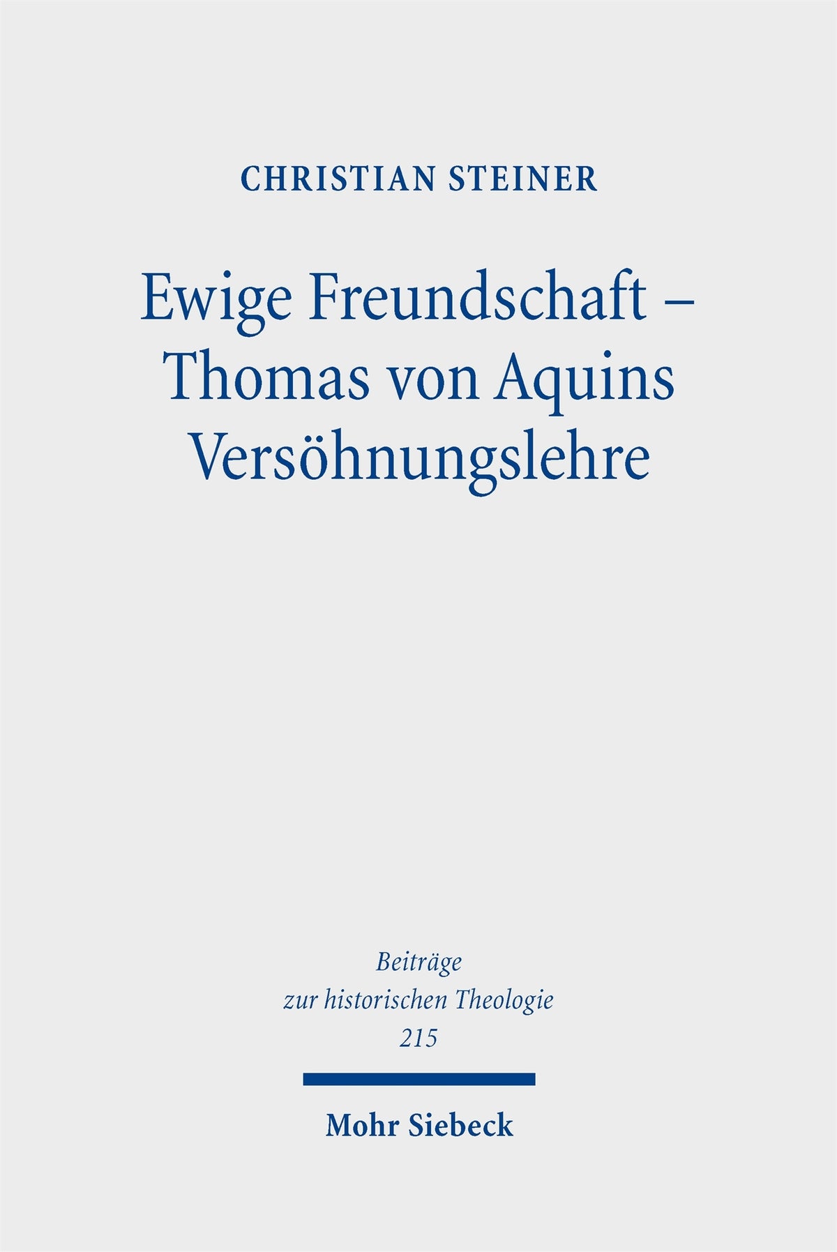 Ewige Freundschaft – Thomas von Aquins Versöhnungslehre
