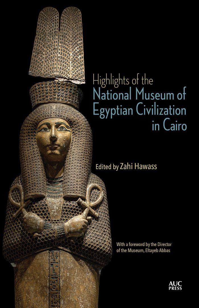 Cover image for Highlights of the National Museum of Egyptian Civilization in Cairo ISBN 9781649034533