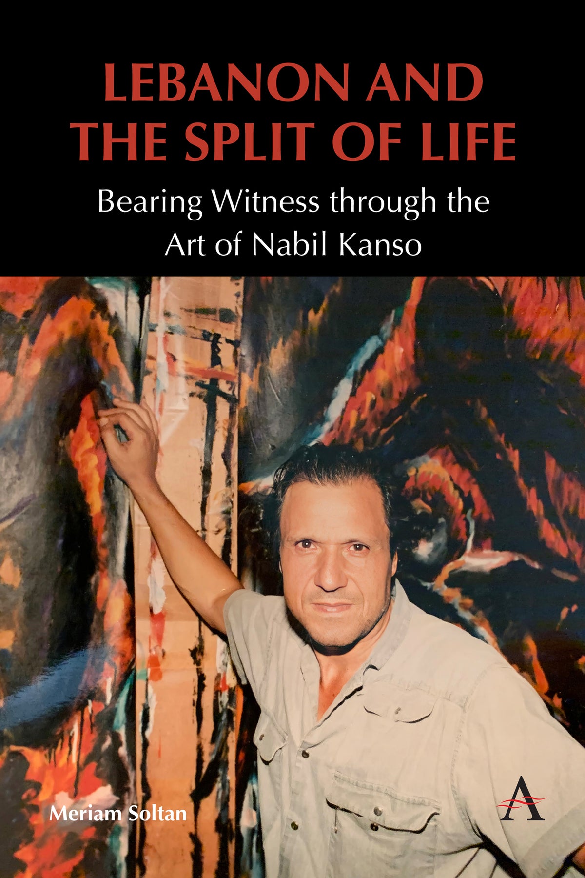 Cover image for Lebanon and the Split of Life ISBN 9781839989636