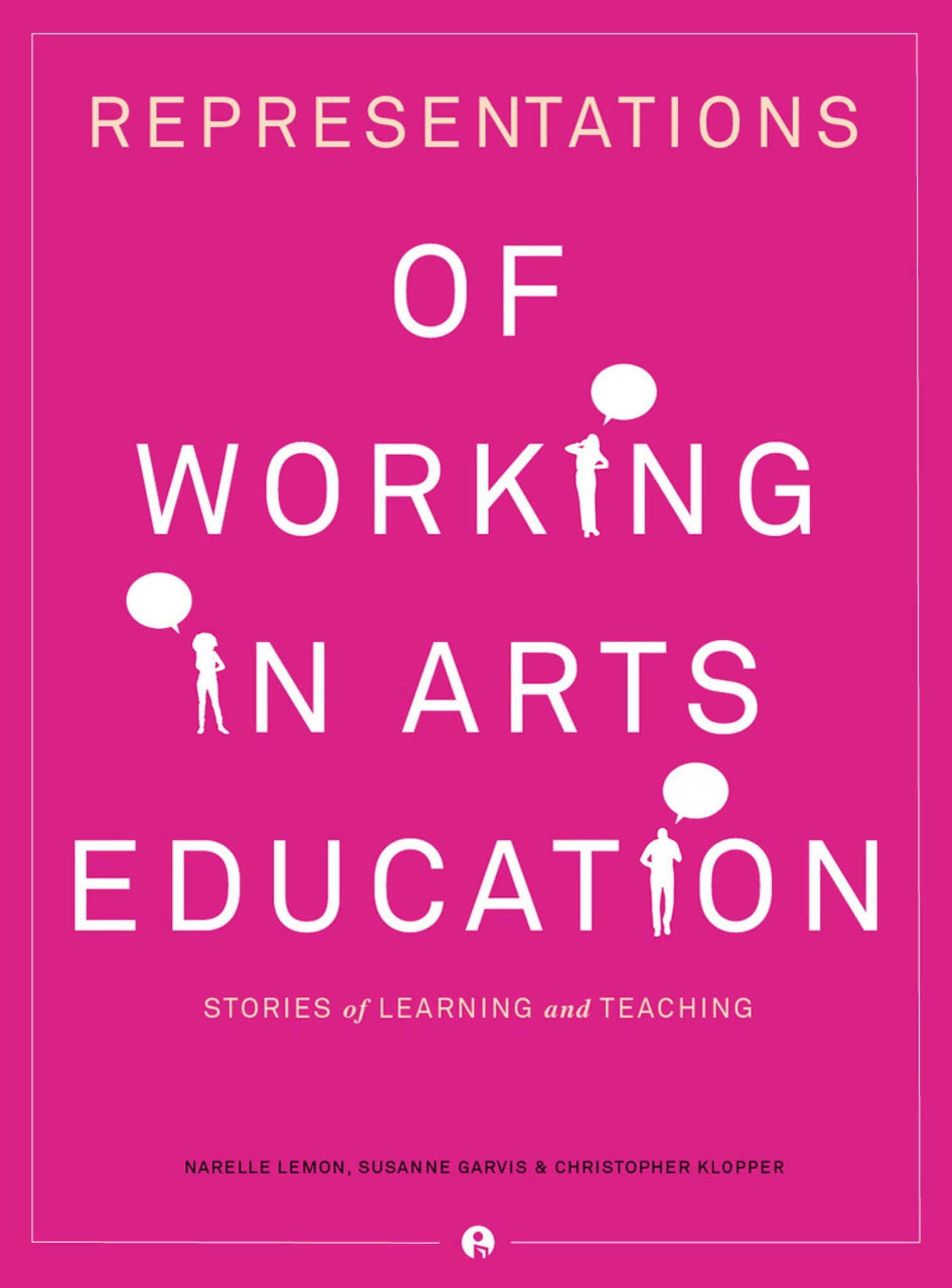 Cover image for Representations of Working in Arts Education ISBN 9781783202621