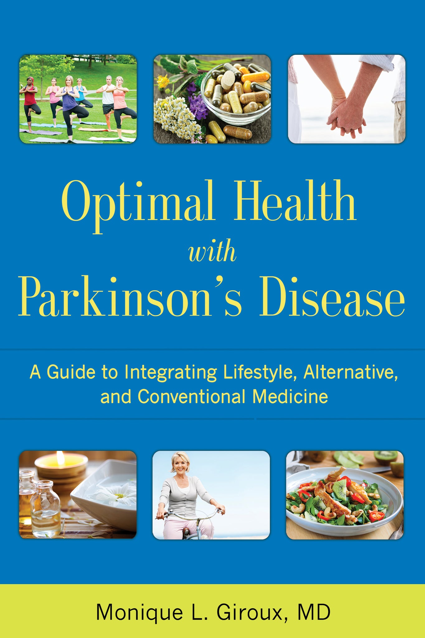 Optimal Health with Parkinson's Disease