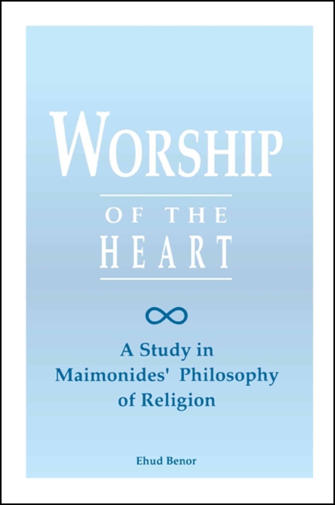Worship of the Heart