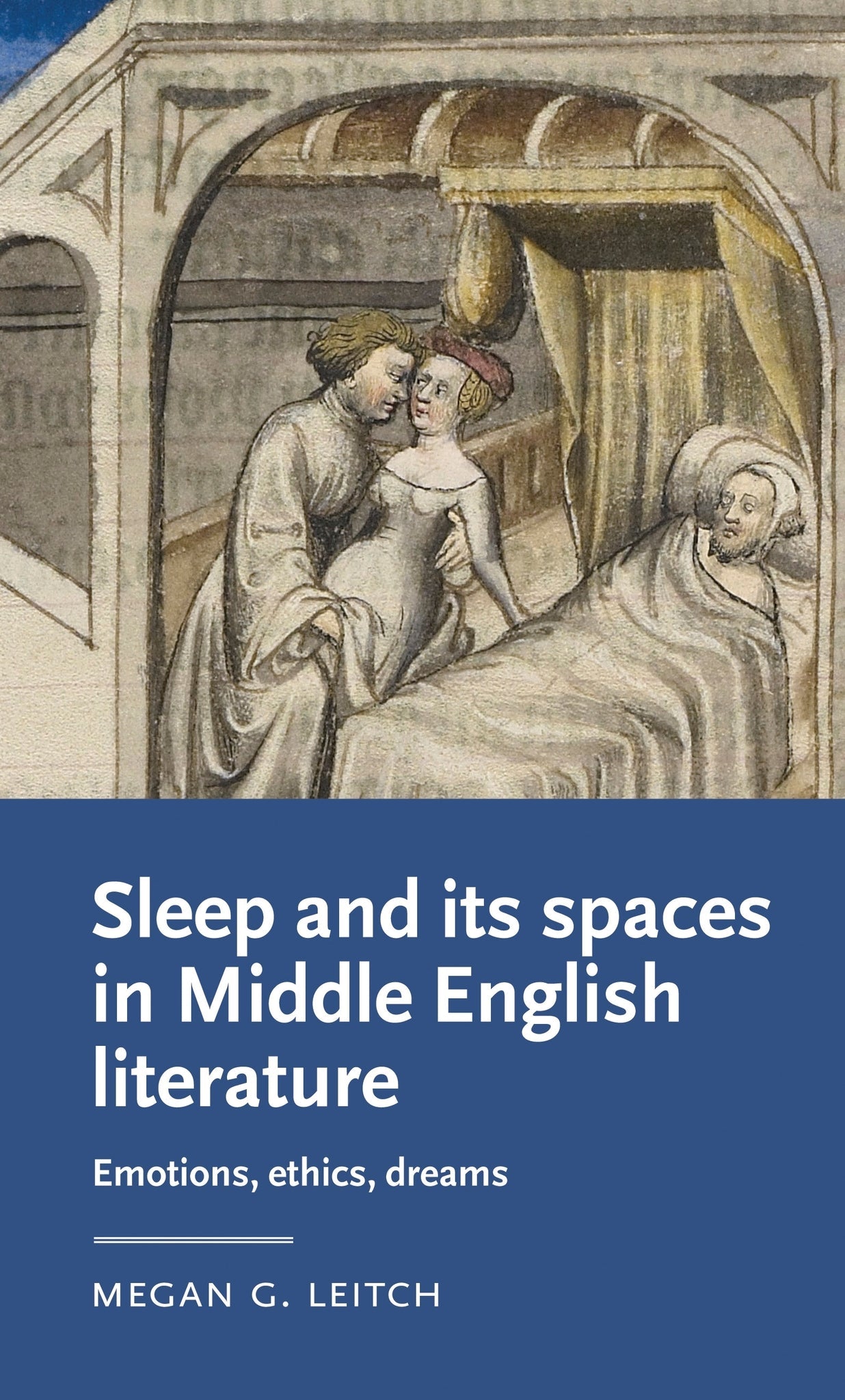 Cover image for Sleep and its spaces in Middle English literature ISBN 9781526171597