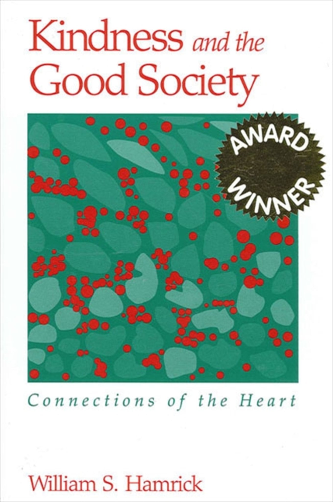 Kindness and the Good Society