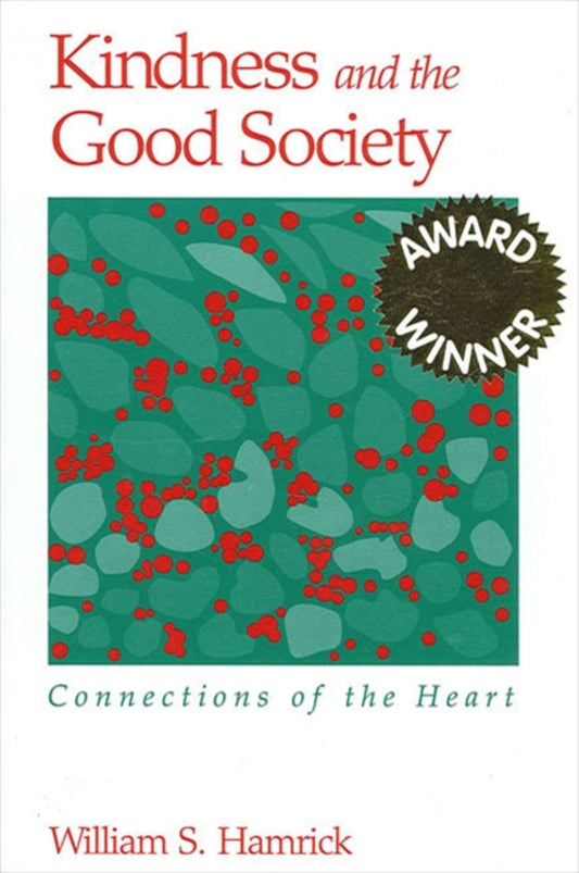 Kindness and the Good Society