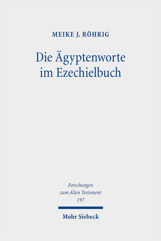 Die Ägyptenworte im Ezechielbuch