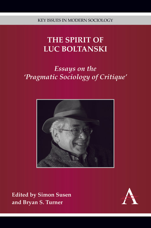 The Spirit of Luc Boltanski