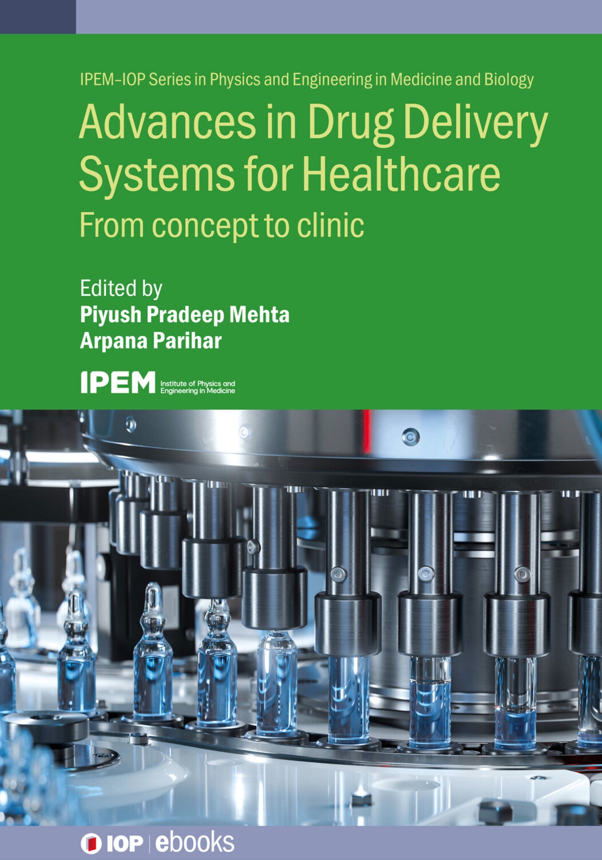 Cover image for Advances in Drug Delivery Systems for Healthcare ISBN 9780750356145