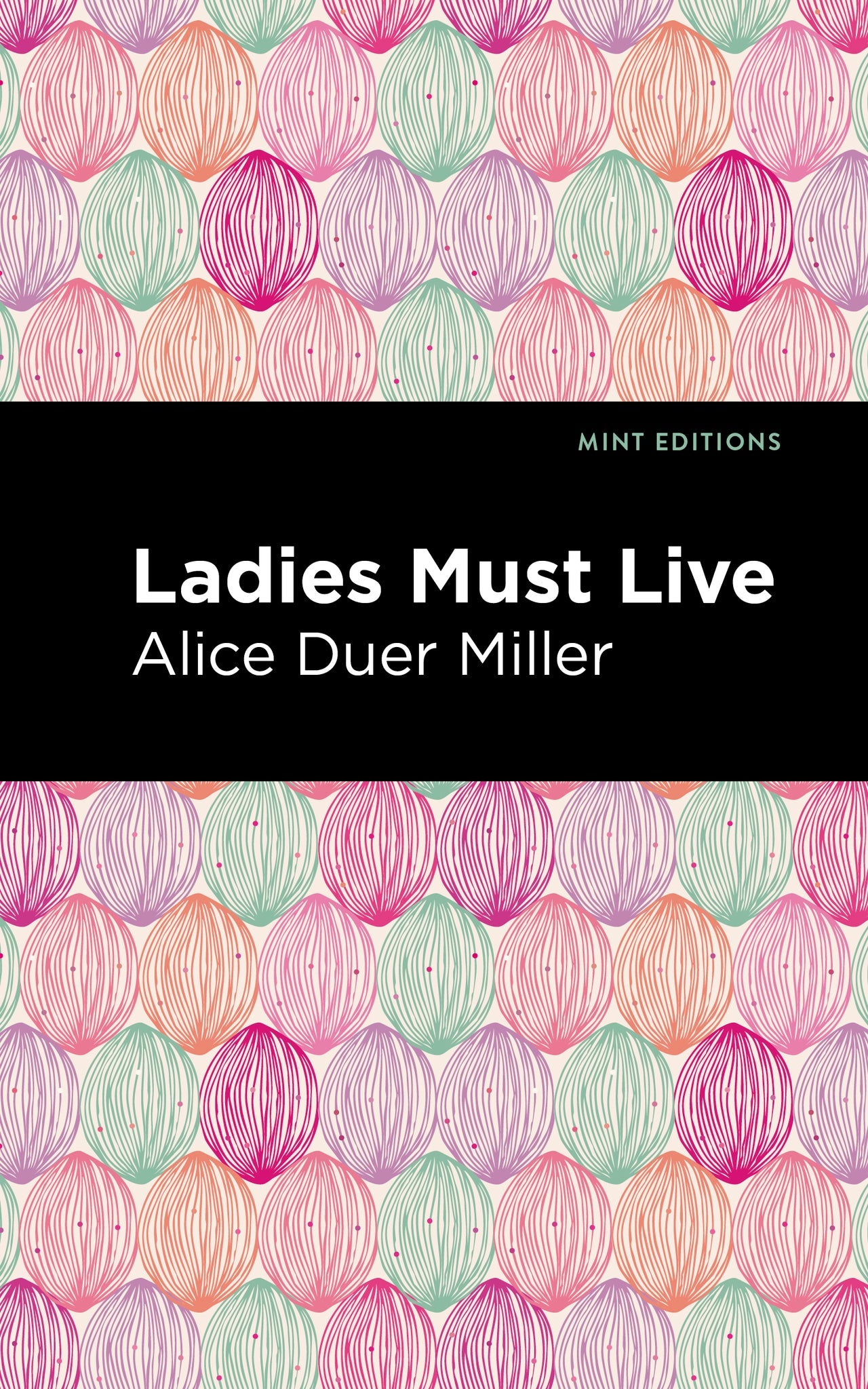 Cover image for Ladies Must Live ISBN 9781513206745
