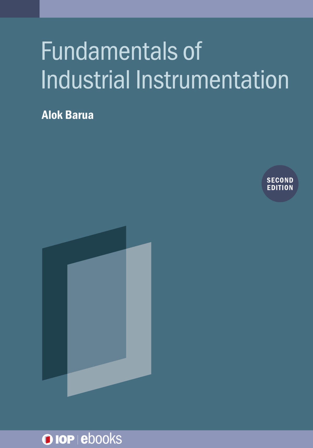 Cover image for Fundamentals of Industrial Instrumentation (Second Edition) ISBN 9780750337533