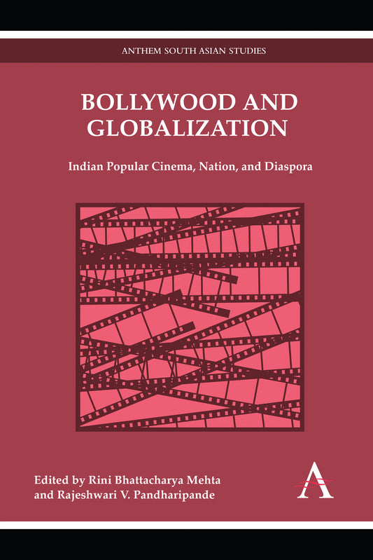 Bollywood and Globalization