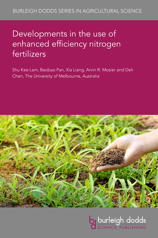 Developments in the use of enhanced efficiency nitrogen fertilizers