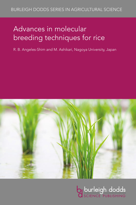 Advances in molecular breeding techniques for rice