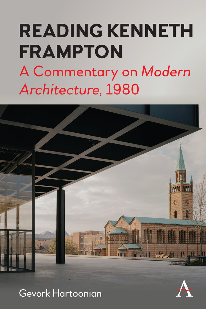 Cover image for Reading Kenneth Frampton ISBN 9781839983498