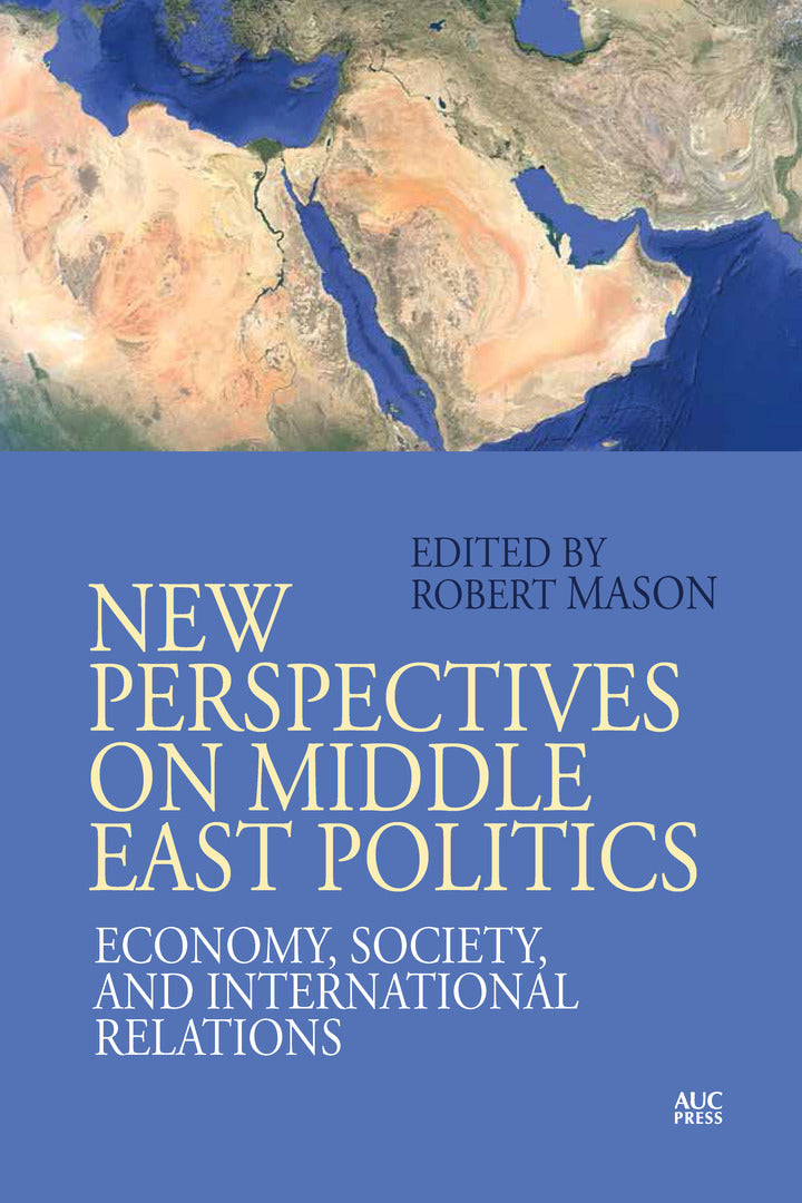 Cover image for New Perspectives on Middle East Politics ISBN 9781617979903