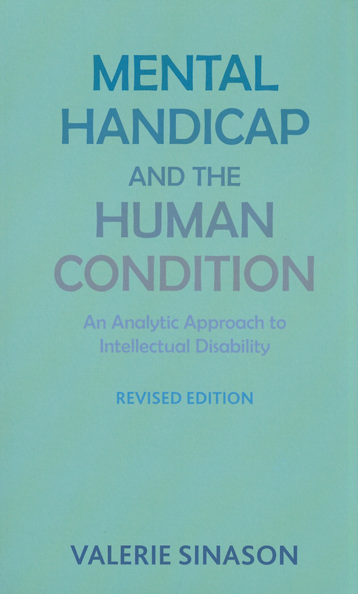 Mental Handicap and the Human Condition