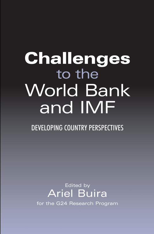 Challenges to the World Bank and IMF