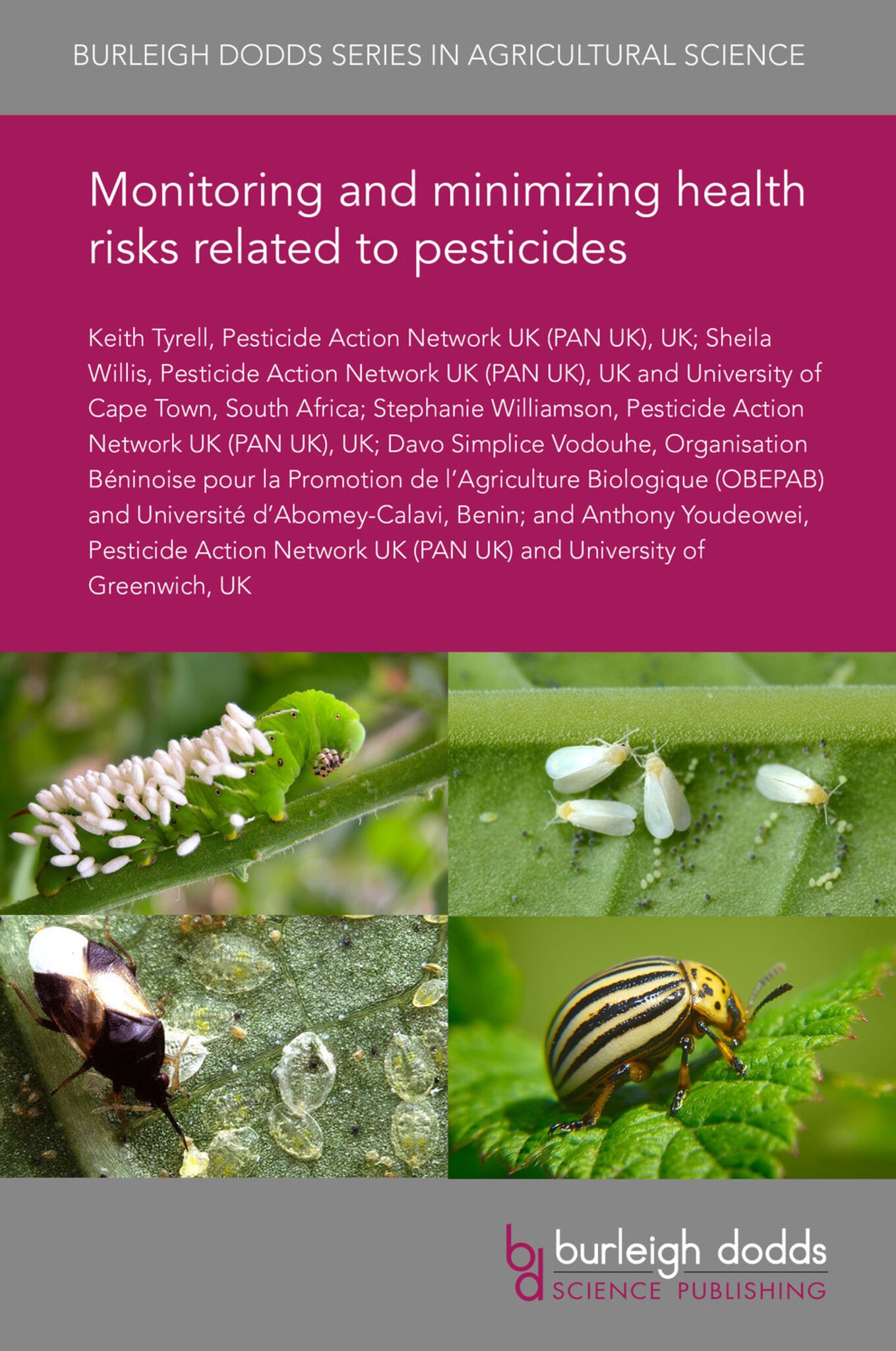 Monitoring and minimizing health risks related to pesticides
