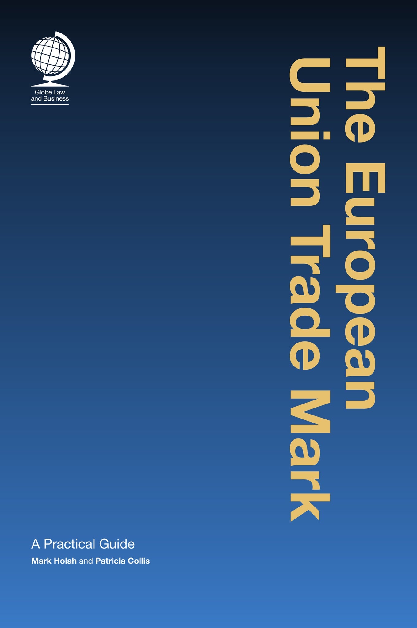 Cover image for The European Union Trade Mark ISBN 9781909416666