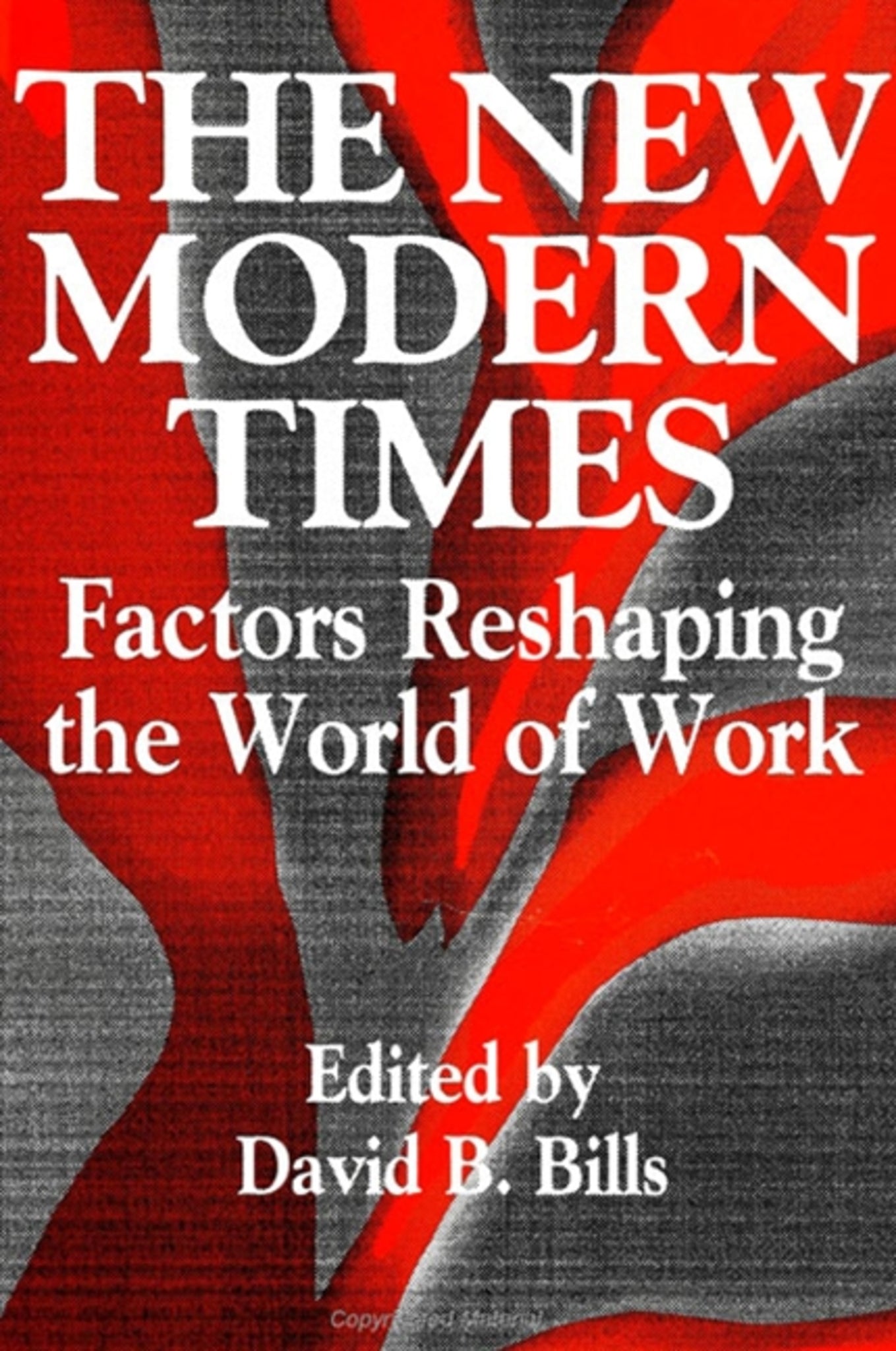 The New Modern Times
