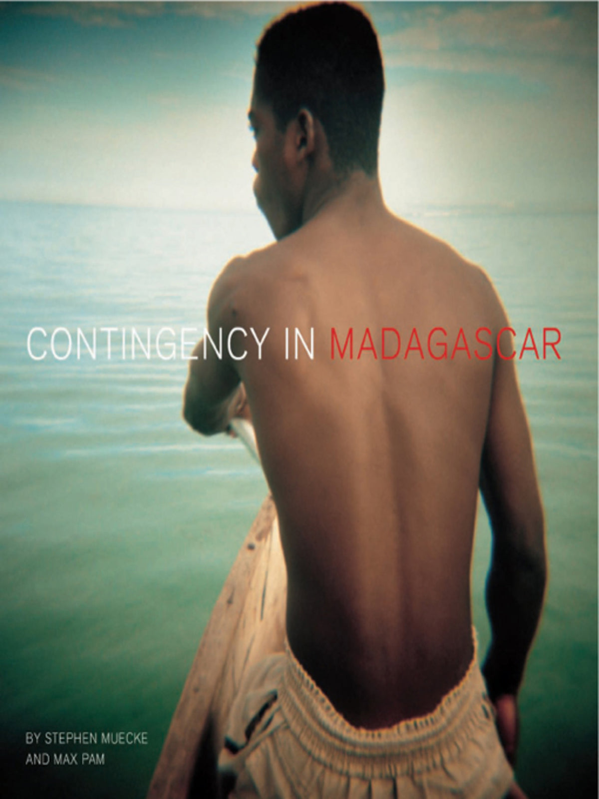 Contingency in Madagascar