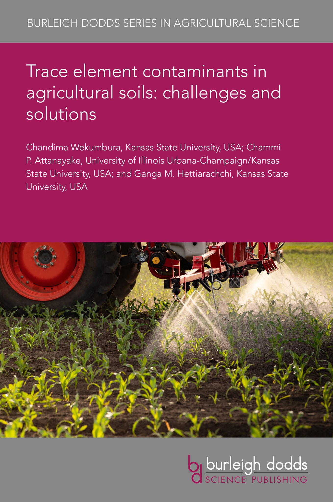 Trace element contaminants in agricultural soils: challenges and solutions