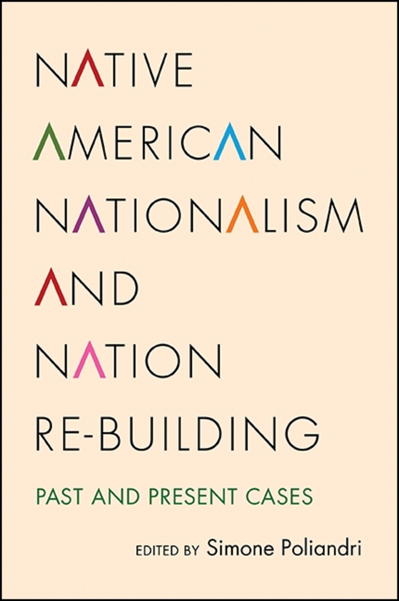 Native American Nationalism and Nation Re-building