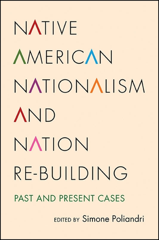 Native American Nationalism and Nation Re-building