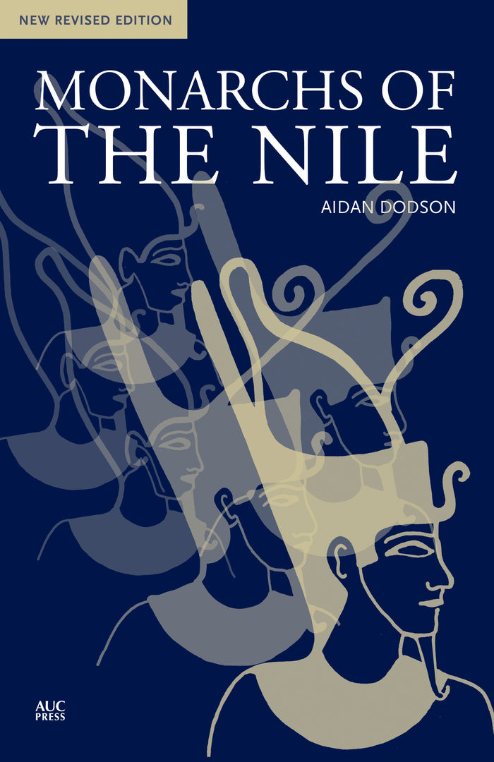 Cover image for Monarchs of the Nile ISBN 9789774167164